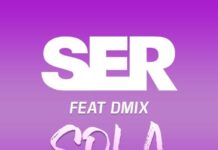 SER anticipa la primavera junto a DMIX de Los Cafres en «Sola», el nuevo corte de su primer disco en vivo